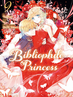 cover image of Bibliophile Princess, Volume 9